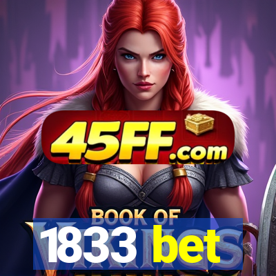 1833 bet